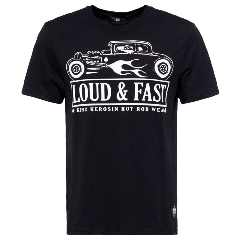 King Kerosin T-Shirt - Loud & Fast Schwarz S